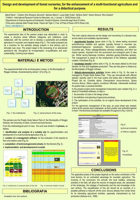 Design and development of forest nurseries, for the enhancement of a multi-functional agriculture and for a didactical purpose. The experimental idea of.
