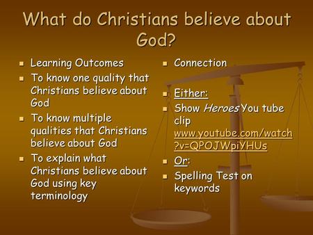 What do Christians believe about God?