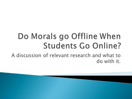 A discussion of relevant research and what to do with it.