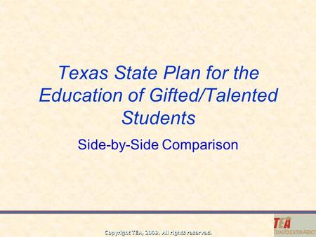 Texas State Plan for the Education of Gifted/Talented Students