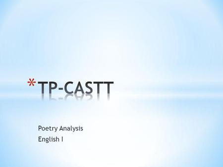 Poetry Analysis English I