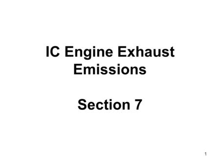 IC Engine Exhaust Emissions Section 7
