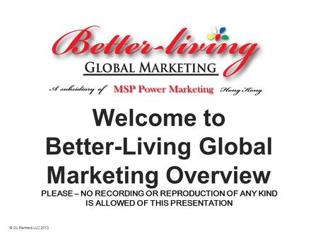 Welcome to Better-Living Global Marketing Overview