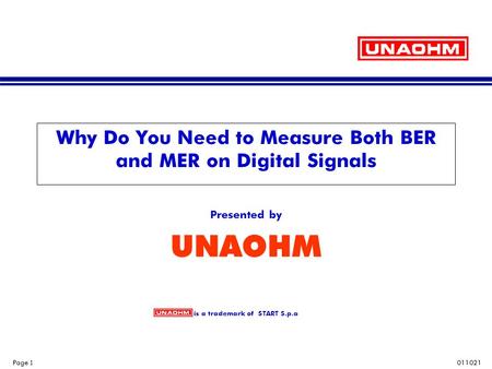 Why Do You Need to Measure Both BER and MER on Digital Signals