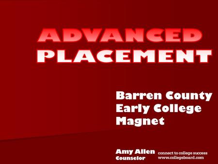 Barren County Early College Magnet Amy Allen Counselor.