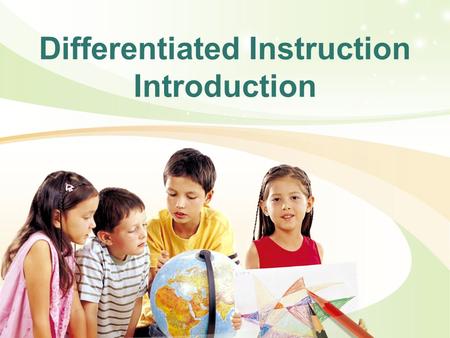 Differentiated Instruction Introduction