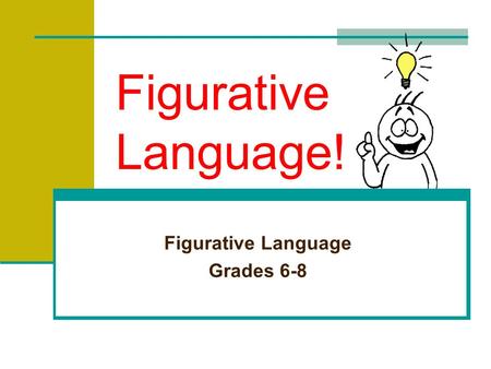 Figurative Language Grades 6-8