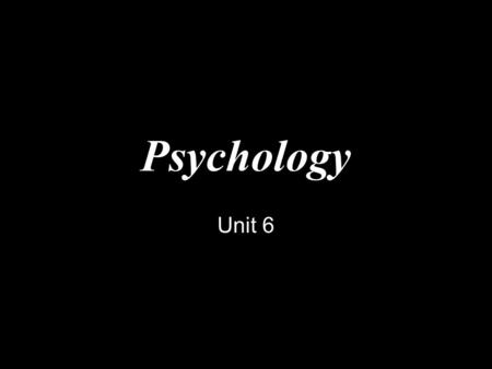 Psychology Unit 6. Different Disorders Personality Disorder- maladaptive or inflexible ways of dealing with others and one’s environment Conversion Disorder-