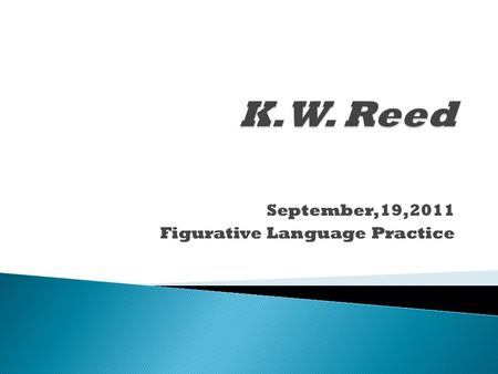 September,19,2011 Figurative Language Practice