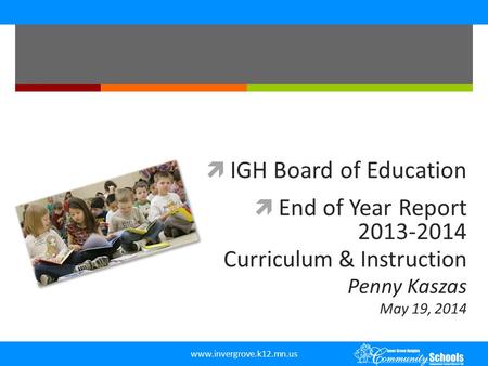 IGH Board of Education End of Year Report