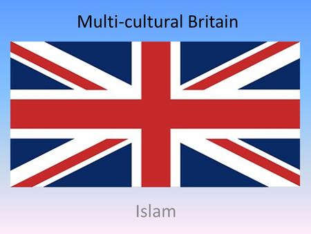 Multi-cultural Britain Islam. Eid ul Adha: The Festival of Sacrifice Remember the sacrifice of Ibrahim (Abraham) Celebrate the end of the Hajj Sacrifice.