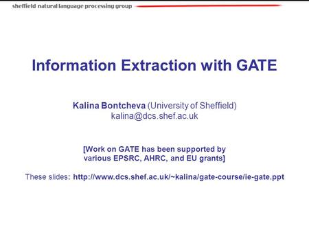 Information Extraction with GATE