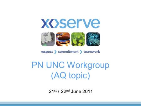 PN UNC Workgroup (AQ topic)