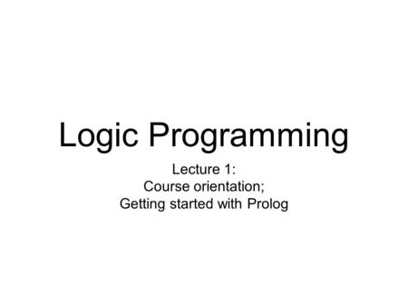 Getting started with Prolog