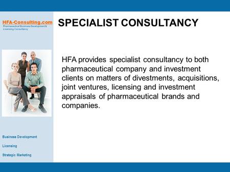 Business Development Licensing Strategic Marketing HFA-Consulting.com Pharmaceutical Business Development & Licensing Consultancy HFA provides specialist.