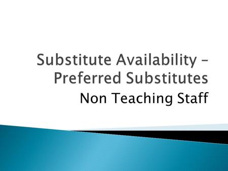 Non Teaching Staff.  21.09 “The Employer will provide laid off members of the bargaining unit first opportunity to perform work outside the bargaining.
