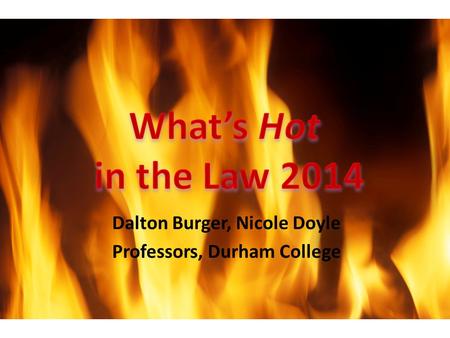 Dalton Burger, Nicole Doyle Professors, Durham College.