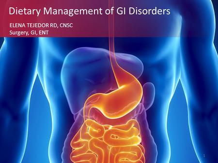 Dietary Management of GI Disorders