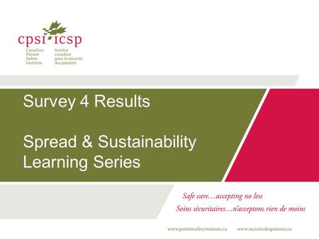 Survey 4 Results Spread & Sustainability Learning Series.