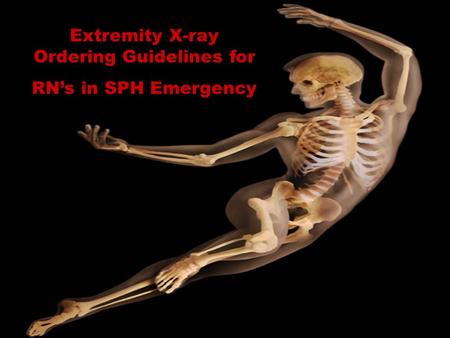 Extremity X-ray Ordering Guidelines for