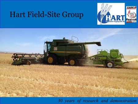 Hart Field-Site Group 30 years of research and demonstration.
