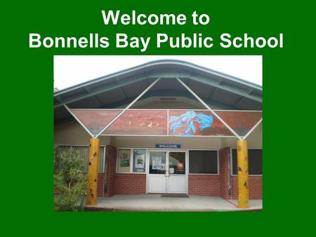 Welcome to Bonnells Bay Public School