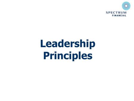 Leadership Principles. You’ll discover:  Why Leadership is Important  Leadership – Background Information  How to Assess Your Leadership  How to Improve.