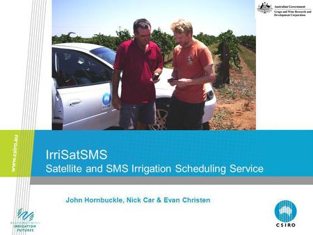 IrriSatSMS Satellite and SMS Irrigation Scheduling Service