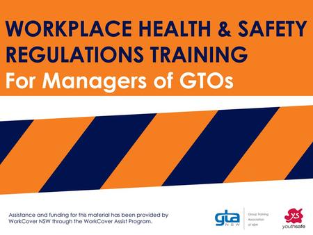 Work Health Safety Regulations Regulations Module: Workplace WHS requirements Workbook page 8.