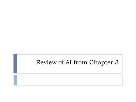Review of AI from Chapter 3. Journal May 13  What advantages and disadvantages do you see with using Expert Systems in real world applications like business,