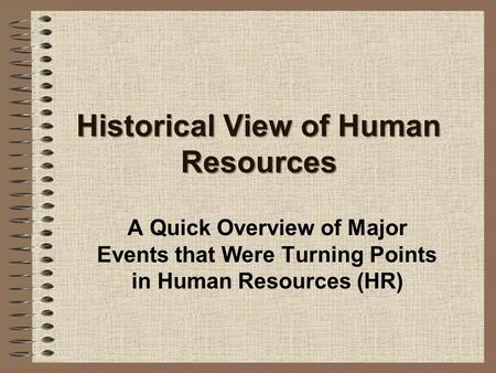 Historical View of Human Resources