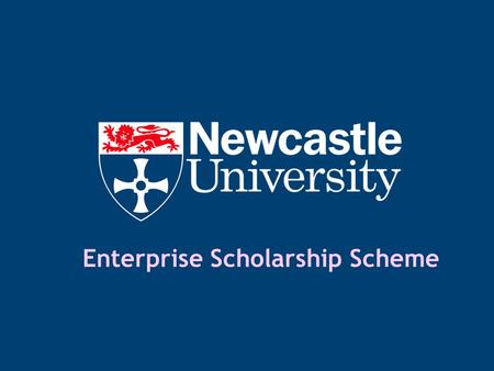 Enterprise Scholarship Scheme. Introductions Professor Michael Whitaker Dean of Development, Faculty of Medical Sciences Dr Peter Arnold Chief Executive,
