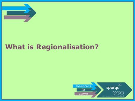 What is Regionalisation?. Regionalisation ●What is going to happen? o COLLEGE X, COLLEGE Y and COLLEGE Z are going to MERGE/FEDERALISE. o INCLUDE COLLEGE.