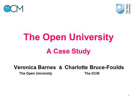 The Open University A Case Study