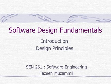 Software Design Fundamentals