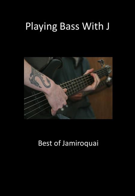 Playing Bass With J Best of Jamiroquai. Contents Introduction Preface i Performance Notes ii Transcriptions: Deeper Underground……………..1 Runaway…………………………...4.