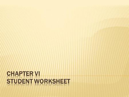  Student worksheet has functions such as: 1. For the purpose of training students are given a series of tasks / training activities. 2. To explain the.