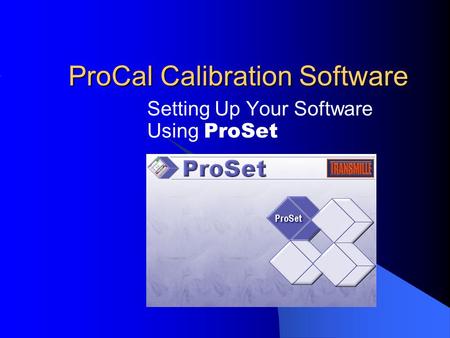 ProCal Calibration Software