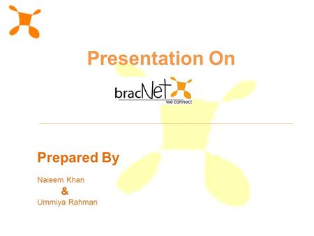 Prepared By Naieem Khan & Ummiya Rahman Presentation On.