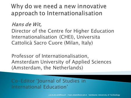Why do we need a new innovative approach to Internationalisation