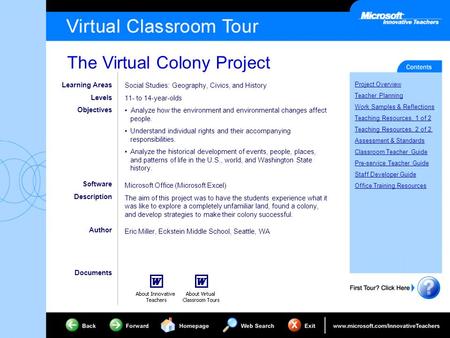 The Virtual Colony Project Project Overview Teacher Planning Work Samples & Reflections Teaching Resources, 1 of 2 Teaching Resources, 2 of 2 Assessment.