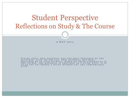 Student Perspective Reflections on Study & The Course