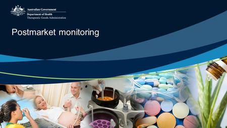Postmarket monitoring. Overview What is postmarket monitoring? Why is it important? Tools used in postmarket monitoring Managing risk Adverse events 2.