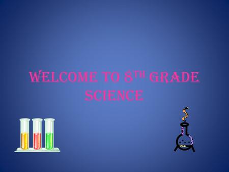 Welcome to 8 th Grade Science. This is Mrs. De Simone, as an 8 th Grader.