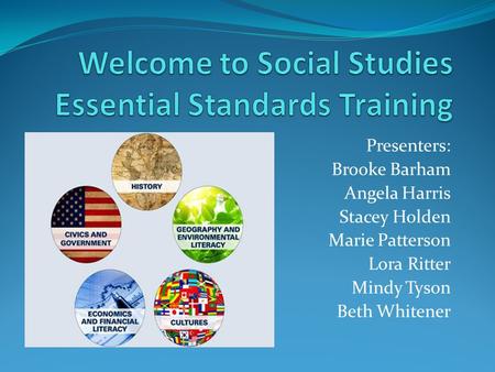 Welcome to Social Studies Essential Standards Training