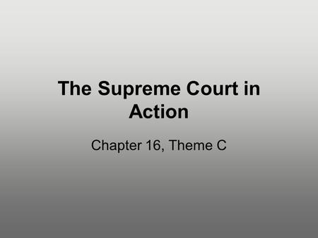 The Supreme Court in Action Chapter 16, Theme C. Figure 16.2: The Jurisdiction of the Federal Courts.