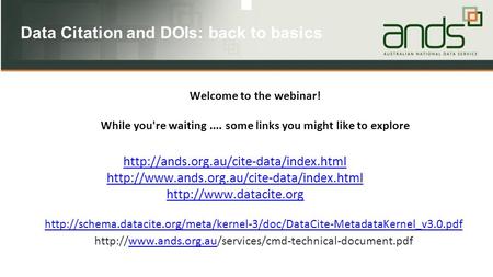 Welcome to the webinar! While you're waiting.... some links you might like to explore