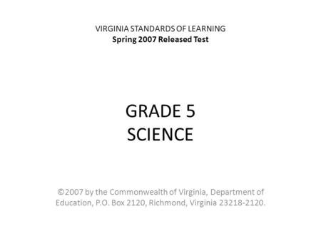 VIRGINIA STANDARDS OF LEARNING