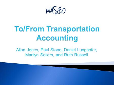 To/From Transportation Accounting