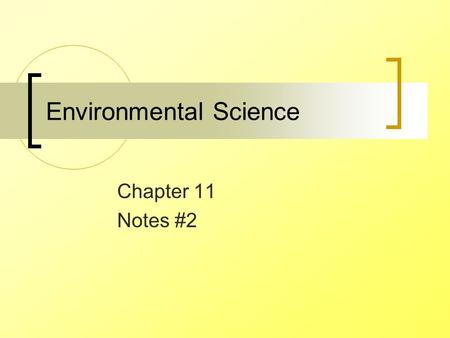 Environmental Science Chapter 11 Notes #2. Review Nonrenewable resources Renewable Resources Fossil Fuels The energy of fossil fuels is most commonly.